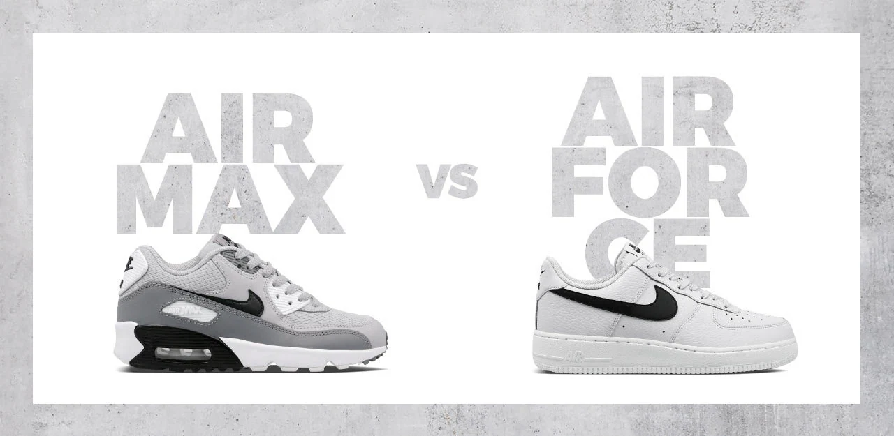 Nike Air Max vs Air Force